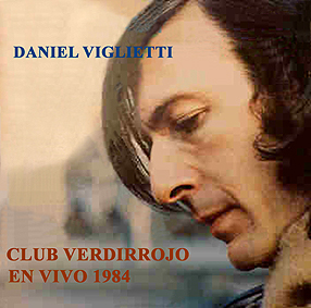 verdir10 - Daniel Viglietti en vivo en el club Verdirrojo (1990) mp3