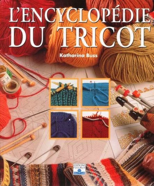 L'encyclopédie du tricot - Katharina Buss