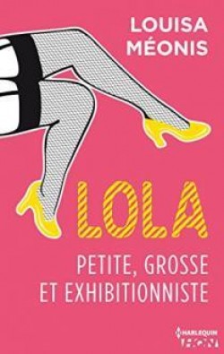 MEONIS, Louisa - Lola (4 tomes)