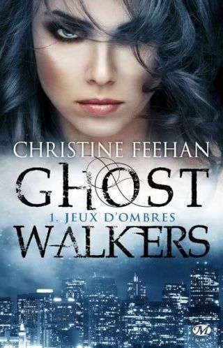 FEEHAN, Christine - GhostWalkers (4 tomes)