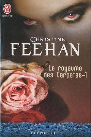 FEEHAN, Christine - Le royaume des Carpates (5 tomes)